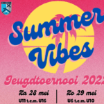 Club News – Summer Vibes Jeugdtornooi van Braxgata te Boom (28 & 29 mei)