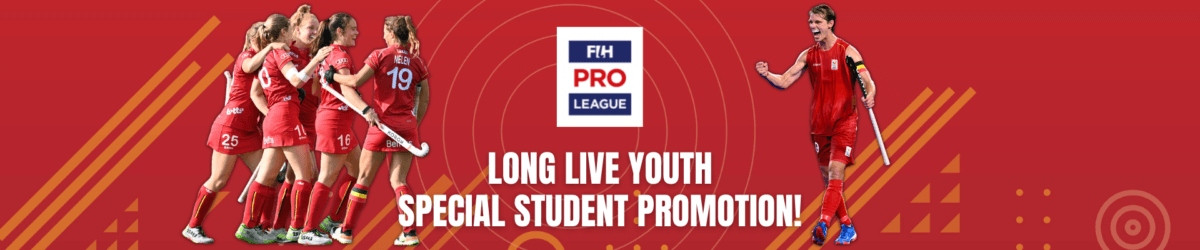 PRO LEAGUE BEL-ESP – Leve de jeugd -> speciale actie voor studenten !